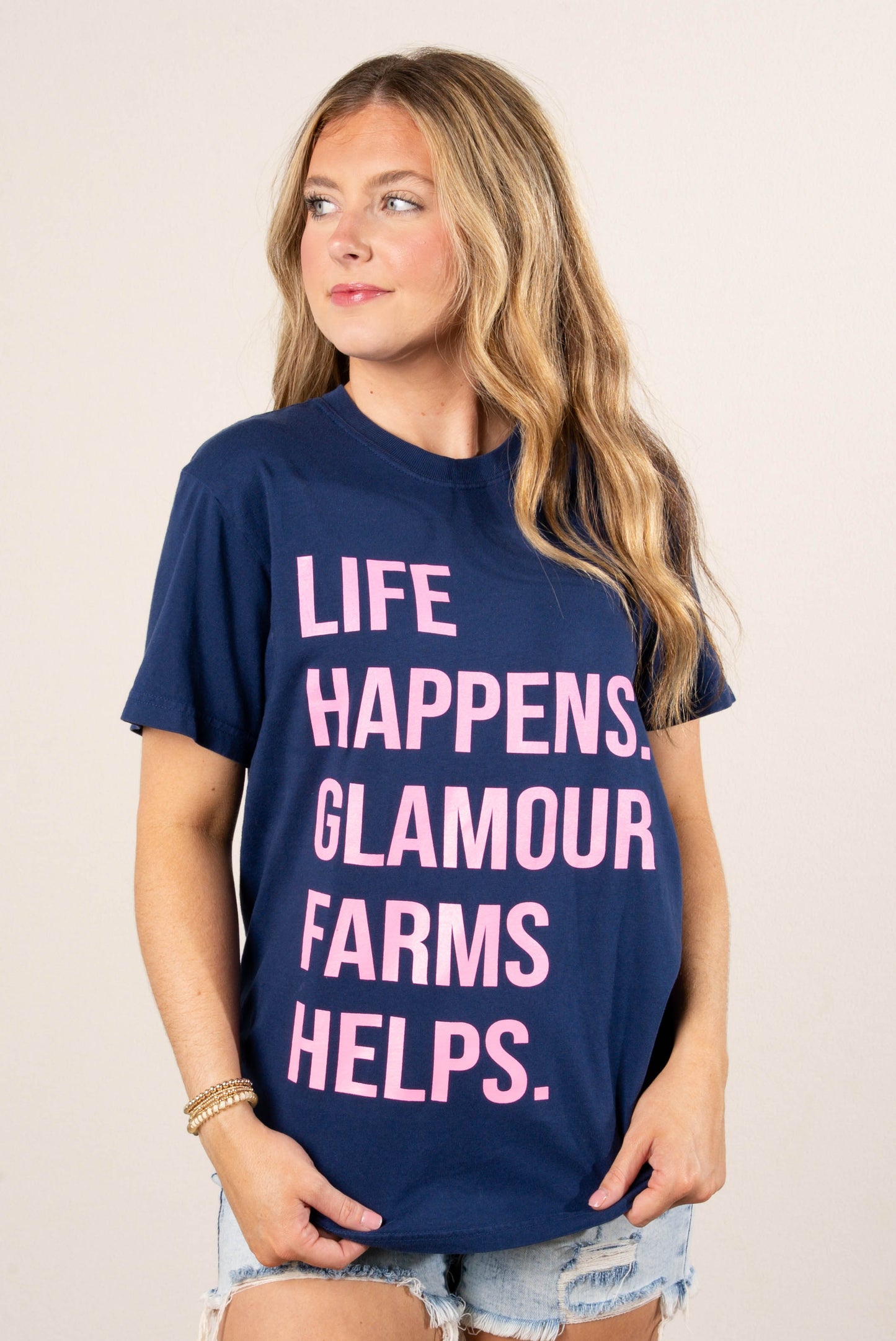 Life Happens Glamour Farms Helps Graphic Tee