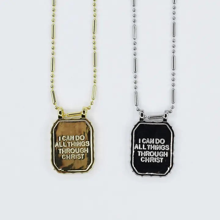 I Can Do All Things Through Christ Necklace