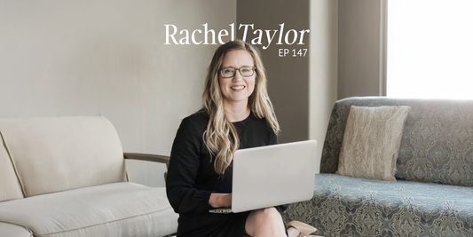 147: How to Handle the Fourth Trimester with Rachel Taylor