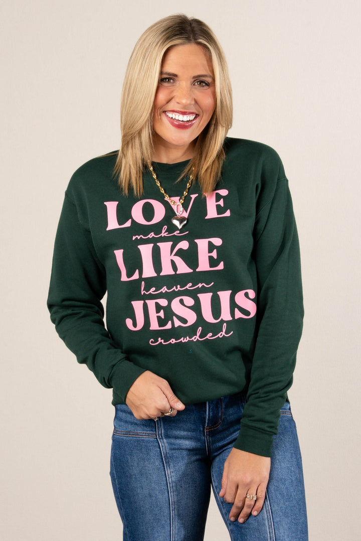 Love Like Jesus Graphic Sweatshirt