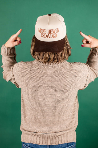 Make Heaven Crowded Embroidered Baseball Hat