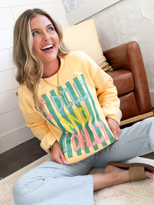 I Dilly And I Dally Graphic Sweatshirt