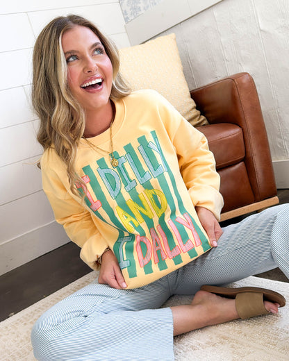I Dilly And I Dally Graphic Sweatshirt