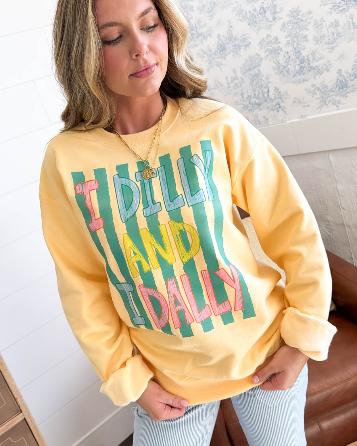 I Dilly And I Dally Graphic Sweatshirt
