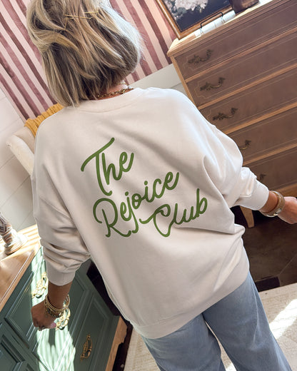 The Rejoice Club Graphic Sweatshirt