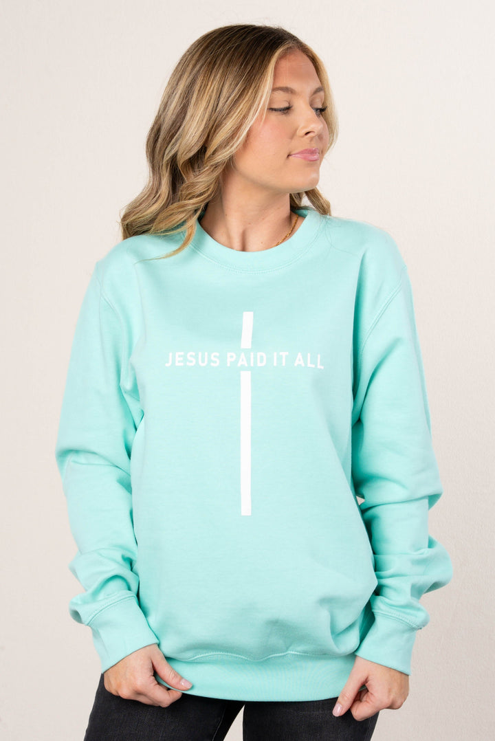 Jesus Paid It All Graphic Sweatshirt
