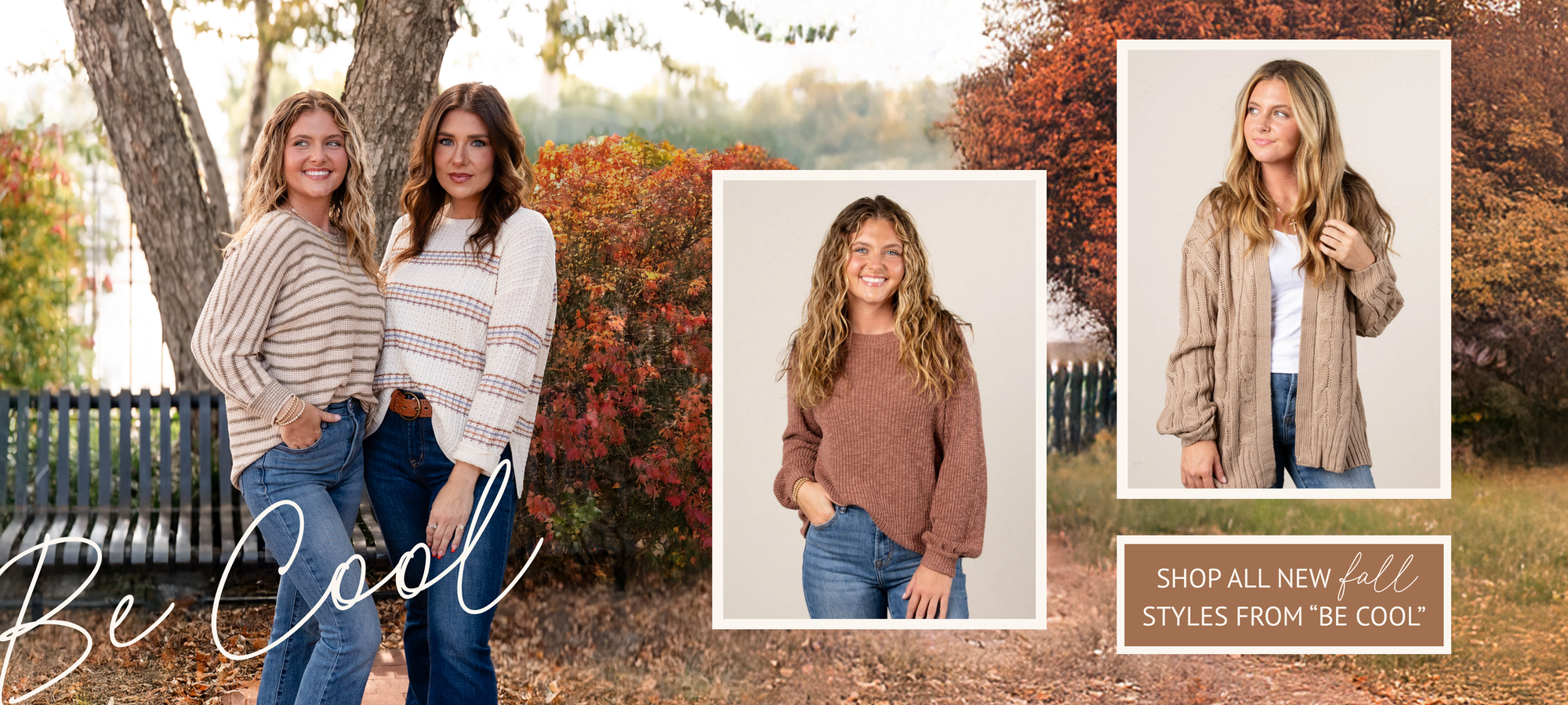 New Fall Arrivals from Be Cool brand